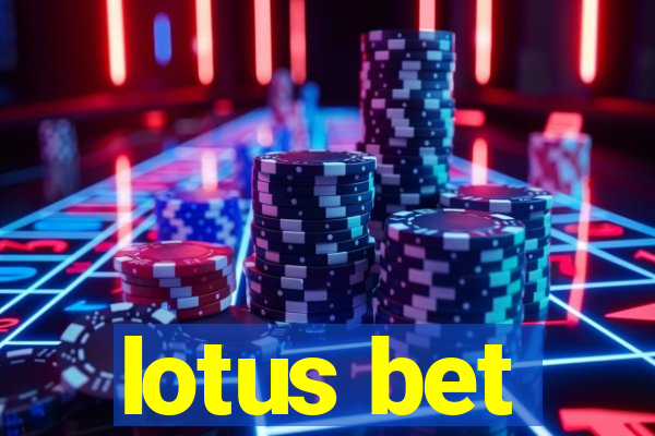 lotus bet